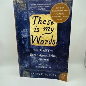 These Is My Words Diary of Sarah Agnes Prine by Nancy E. Turner - Blue Cover